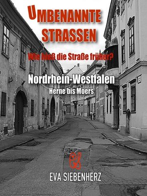 cover image of Umbenannte Straßen in Nordrhein-Westfalen